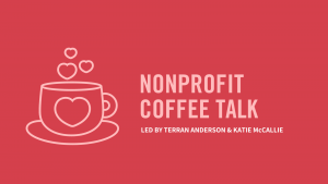 Nonprofit Coffee Talk Affinity Group @ Frothy Monkey