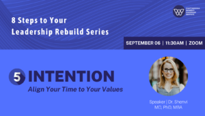 Leadership Study - Intention: Align Your Time with Your Values @ Zoom