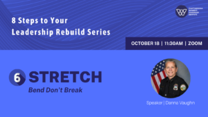Leadership Study - Stretch: Bend Don't Break @ Zoom